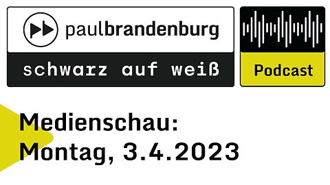 Medienschau: Montag, 3. April 2023