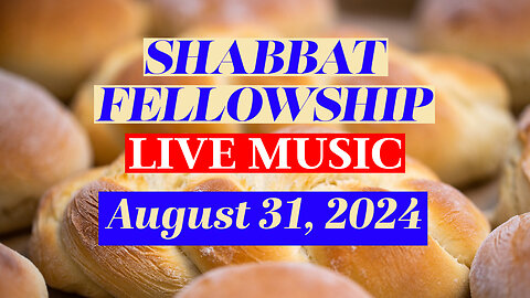 Shabbat Fellowship w/ Live Music - August 31, 2024