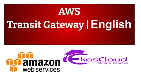 #AWS Transit Gateway | Ekascloud | English