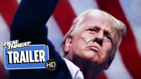 VINDICATING TRUMP | Official HD Trailer (2024) | DOCUMENTARY | Film Threat Trailers