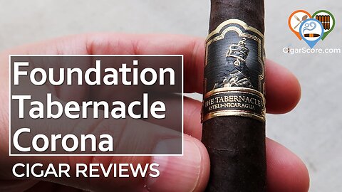 A RICH, FLAVORFUL BROADLEAF. The OG Foundation Tabernacle Corona - CIGAR REVIEWS by CigarScore