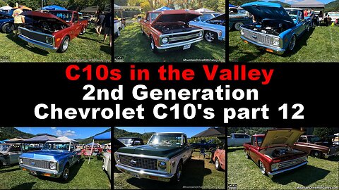 09-23-23 C10s in the Valley 2nd Generation Chevrolet C10s part 12