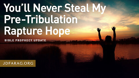 JD Farag "You ll Never Steal My Pre Tribulation Rapture Hope" Bible PU Dutch Subtitle 21-07-2024