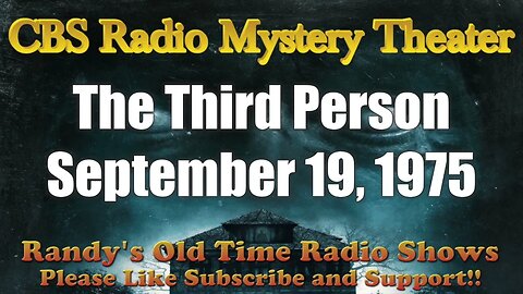 CBS Radio Mystery Theater The Third Person September 19, 1975