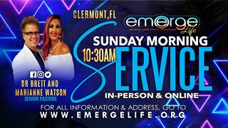 Emerge Life Church - LIVE - "For My Eagles will Fly!" - Dr. Brett Watson 12.11.22