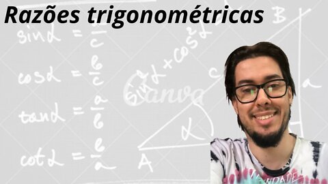 Aula 22 Razões Trigonométricas