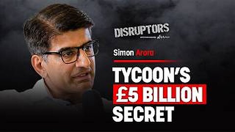 Immigrant Billionaire's Untold Story. How He Makes £5 Billion A Year WITHOUT Ads | Simon Arora