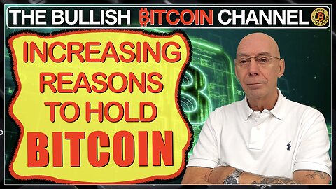 🇬🇧 BITCOIN - The mounting and ever increasing reasons to hold Bitcoin!!! (Ep 652) 🚀