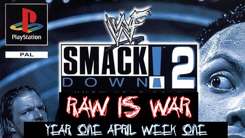 RAW, Year 1, April Week 1 | SmackDown! 2 Season Mode Simulation (PS1)