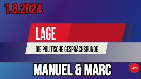 LAGE // 1.8.2024 // mit Manuel und Marc