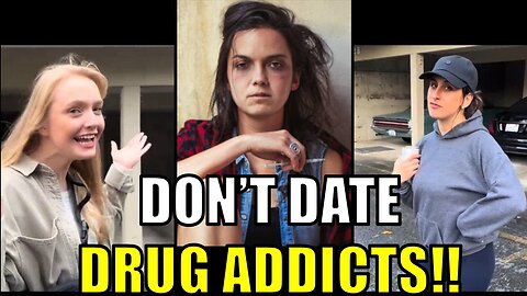 Don't date drug addicts!!