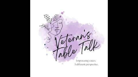 VETERAN'S TABLE TALK - S1EP6 - Welcome to our podcast featuring Chris Deering.