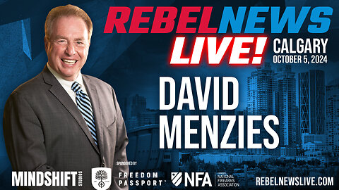 Join David Menzies at Rebel News LIVE! in Calgary