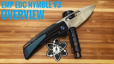 EMP EDC Nymble v3 Pocket Knife Overview and Hardware Swap