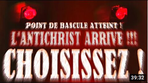 L'ANTICHRIST ARRIVE !Mettre sa vie en règle (août 2022)