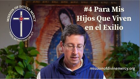 #4 - Para Mis Hijos Que Viven en el Exilio