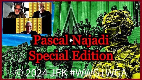 Pascal Najadi MAINSTREAM- Sovereign Radio, 🇺🇸United States - Special Edition - #WWG1WGA!