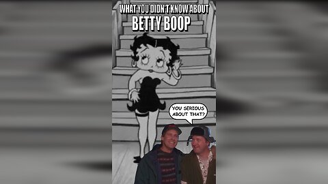 What you didn't know about Betty Boop