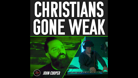 Christians Gone Weak - JP & John Cooper of Skillet