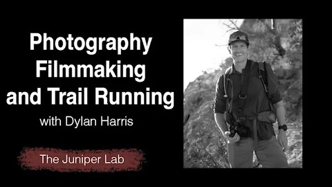 Dylan Harris of Aravaipa Running - Backpacking, Running, and Trail Media -The Juniper Lab Podcast