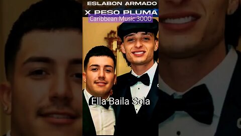 Eslabon Armado x Peso Pluma - Ella Baila Sola #top10 #caribbean #ellabailasola #viral #shorts #reels