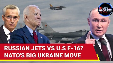 NATO's 3 Big Announcements On Russia & Ukraine | New Battle Between U.S.' F-16 & Russian Jets Soon