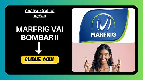 CHEGOU A HORA DAS ACÕES MRFG3 ? ANÁLISE GRAFICA HOJE !