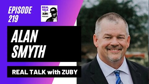 The Truth About Modern Day Slavery - Alan Smyth | Real Talk With Zuby Ep. 219