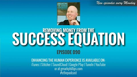 Removing Money From The Success Equation | ETHX 090