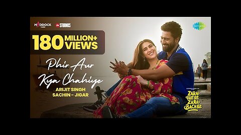 Phir Aur Kya Chahiye| Zara Hatke Zara Bachke| Vicky K, Sara Ali K, Arijit Singh,Sachin-Jigar,Amitabh