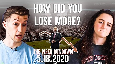 Softbank Loses $16 billion & the Fed says "There's No Limit" | Piper Rundown May 18, 2020