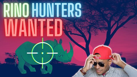 RINO HUNTERS WANTED 🦏 🎯