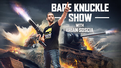 The Bare Knuckle Show with Brian Soscia