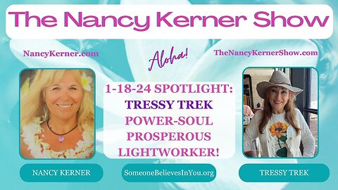 Special Guest: TRESSY TREK POWER-SOUL PROSPEROUS LIGHTWORKER! 1.18.24 1pm CST