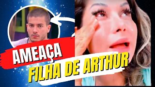 ATAQUE A FILHA DE ARTHUR AGUIAR | MAÍRA CARDI SE REVOLTA