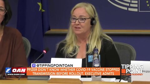 Tipping Point - Pfizer Didn't Know Whether COVID-19 Vaccine Stopped Transmission Before Rollout