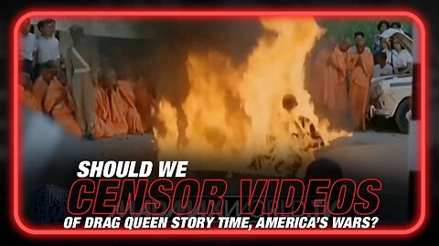 Should we Censor Videos of Drag Queen Story Time, America's Wars, and Other Crimes?