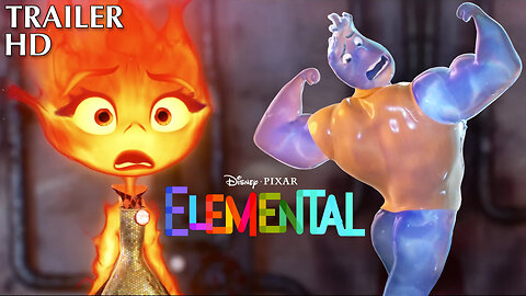 Elemental 2023 Info Trailer 🏰 Disney Animation Movie, Release Date, Cast, Plot, All You Need to Know