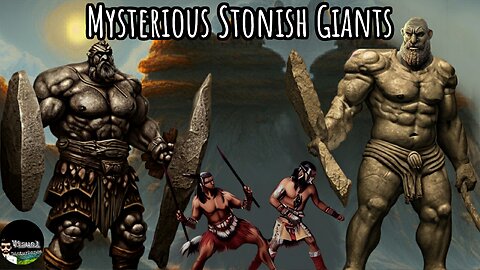 Mysterious Stonish Giants