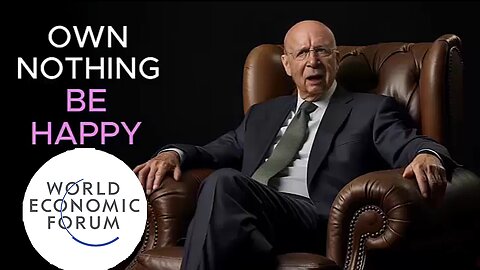 'Klaus Schwab' 'World Economic Forum' Collection Of Music Parodies 'WEF' Globalist Parody