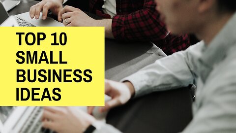 10 Profitable Small Business Ideas