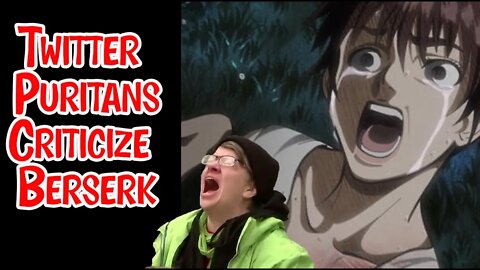 Twitter Puritans Criticize Berserk Manga Once Again #berserk