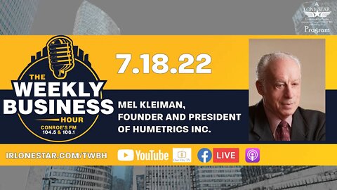 7.18.22 - Mel Kleiman, Founder and President of Humetrics Inc.