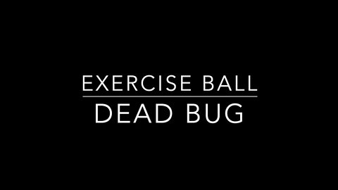 🏋️‍♂️ HOW to DEAD BUG Using the Swiss Ball (Best Ab Exercise for Beginners) | Coach Mike | RLC