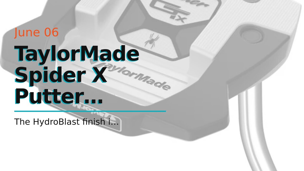 Putter TaylorMade Spider X Hydro Blast - Single Bend, 34 Pouces, Droitier, Occasion Bon état