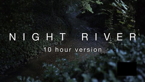 Night River | 10 Hours Of Water Flowing & Crickets Chirping | Relaxing Sleep Nature Ambience