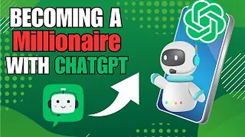 💰Becoming a Millionaire with ChatGPT 💸✨