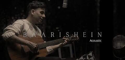 Anuv Jain - BAARISHEIN (ACOUSTIC)