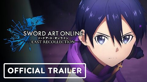 Sword Art Online Last Recollection - Official System Trailer