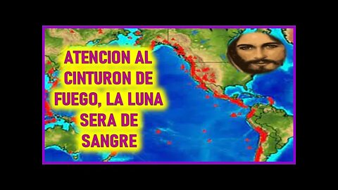 MENSAJE DE JESUCRISTO REY A LUZ DE MARIA ATENCION AL CINTURON DE FUEGO , LA LUNA SERA DE SANGRE